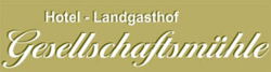 Landgasthof Gesellschaftsmühle